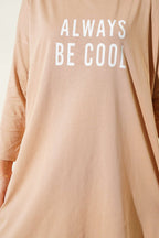Always Be Cool Baskılı Tunik